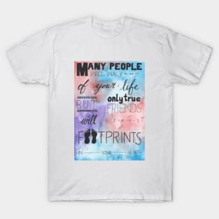 Cute Friendship Quote T-Shirt